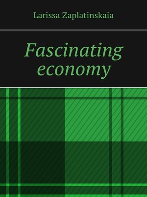 cover image of Fascinating economy